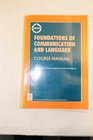 Foundations of Communication and Language Course Manual