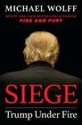 Siege Trump Under Fire