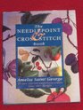 The Needlepoint and Cross Stitch Book 30 New Charted Patterns to Create Your Own Designs