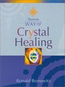 Way of Crystal Healing (Way of)