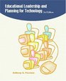 Educational Leadership and Planning for Technology