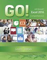 GO with Microsoft Excel 2016 Comprehensive