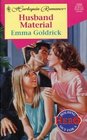 Husband Material (Holding Out For A Hero) (Harlequin Romance, No 3392)