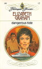 Dangerous Tide (Harlequin Presents, No 392)