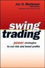 Swing Trading  Power Strategies to Cut Risk and Boost Profits