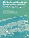 The Geological Modelling of Hydrocarbon Reservoirs