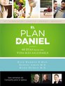 The plan Daniel  Campaa para la iglesia KIT 40 das hacia una vida ms saludable