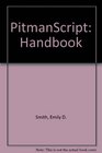 PitmanScript Handbook