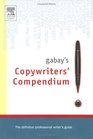 Gabay's Copywriting Compendium