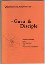 Questions  answers on guru  disciple