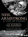 Neil Armstrong A Life of Flight