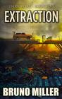 Extraction A PostApocalyptic Survival series