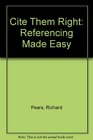 Cite Them Right Referencing Made Easy