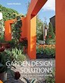 Garden Design Solutions Ideas for Outdoor Spaces