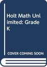 Mathematics Unlimited Grade K