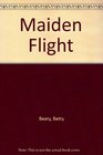 Maiden Flight