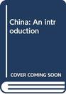 China An introduction