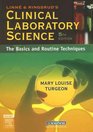 Linne  Ringsrud's Clinical Laboratory Science The Basics and Routine Techniques