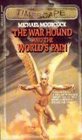 The War Hound and the World's Pain (Von Bek, Bk 1)