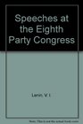Speeches at the Eighth Party of Congress
