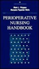 Perioperative Nursing Handbook