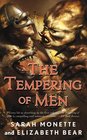 The Tempering of Men (Iskryne World, Bk 2)