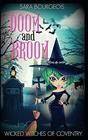 Doom and Broom (Wicked Witches of Coventry, Bk 2)