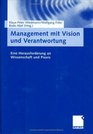 Management mit Vision und Verantwortung