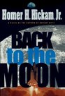 Back to the Moon A Novel