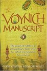 The Voynich Manuscript The Unsolved Riddle Of An Extraordinary Book Which Has Defied Interpretation For Centuries