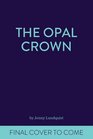 The Opal Crown