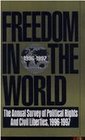 Freedom in the World 19961997 The Annual Survey of Political Rights  Civil Liberties 19961997