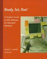 Ready Set Run A Student Guide to SAS Software for Microsoft Windows