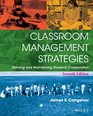 Classroom Management Strategies Gaining and Maintaining Students' Cooperation