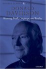 Donald Davidson Meaning Truth Language and Reality