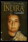 Indira Gandhi A Biography