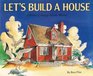 Let's Build a House A White Cottage Before Winter