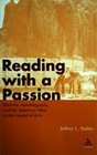 Reading With a Passion Rhetoric Autobiography and the American West in the Gospel of John