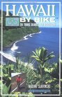 Hawaii by Bike 20 Tours Geared for Discovery