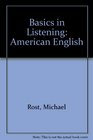 Basics in Listening American English