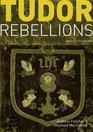 Tudor Rebellions Revised 5th Edition