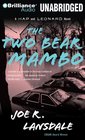 The Two-Bear Mambo (Hap and Leonard, Bk 3) (Audio CD)