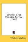 Education For Christian Service