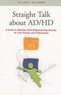 Straight Talk About AD/HD A Guide to Attention Deficit/Hyperactivity Disorder for Irish Parents