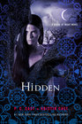 Hidden (House of Night, Bk 10)