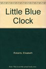 Little Blue Clock