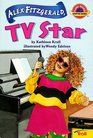 Alex Fitzgerald, TV Star (Planet Reader, Chapter Book)