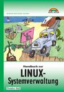 Handbuch zur LinuxSystemverwaltung
