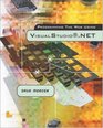 Programming the Web Using Visual Studio NET w/Student CD