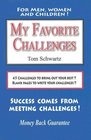 My Favorite Challenges 45 challenges to bring out your best  Blank pages to write your challenges